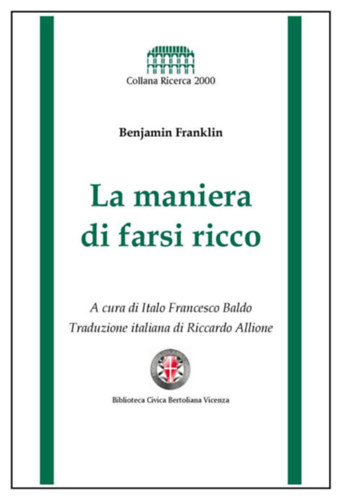 Benjamin Franklin - La maniera di farsi ricco