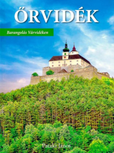 Pataki János - Őrvidék