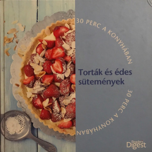 Tortk s des stemnyek (30 perc a konyhban)