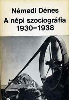 Nmedi Dnes - A npi szociogrfia 1930-1938