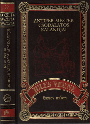 Jules Verne - Antifer mester csodlatos kalandjai (Jules Verne sszes mvei 39.)