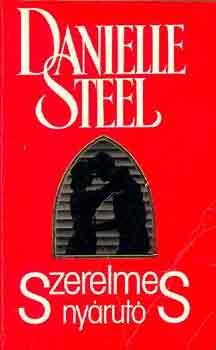Danielle Steel - Szerelmes ny�rut�