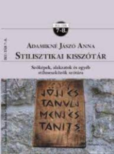 Stilisztikai kissztr. Szkpek, alakzatok s egyb stluseszkzk  sztra