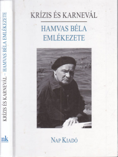Ambrus Lajos  (szerk.) - Kr�zis �s karnev�l (Hamvas B�la eml�kezete)