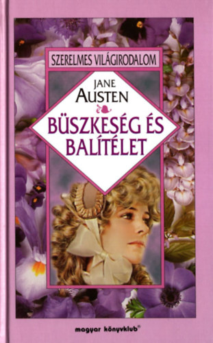 Jane Austen - Bszkesg s baltlet