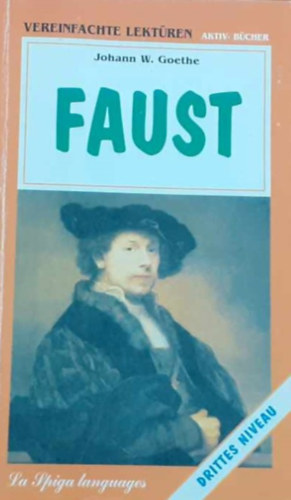 Johann Wolfgang von Goethe - Faust /Vereinfachte Lesest�cke/