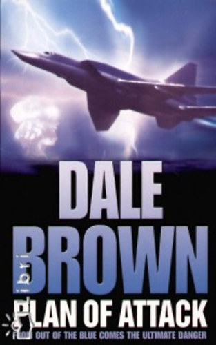 Dale Brown - Plan of attack