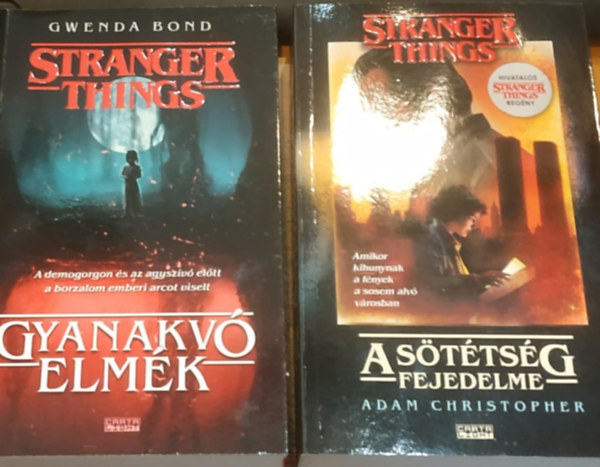 Adam Christopher Gwenda Bond - 2 db Stranger Things: Gyanakv elmk + A sttsg fejedelme