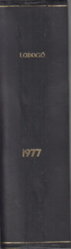 Lobog 1977. 1-52. szm teljes vfolyam, Egy ktetben