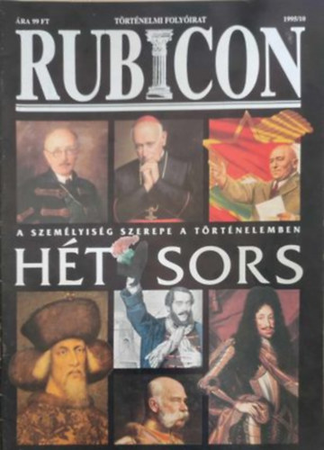 Rubicon 1995/10. - A személyiség szerepe a történelemben - Hét sors