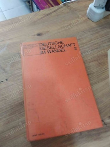 Deutsche Gesellschaft im Wandel 2 (Nmet Trsadalom tmenetben 2 nmet nyelven)