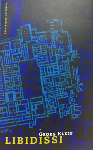 Georg Klein - Libidissi
