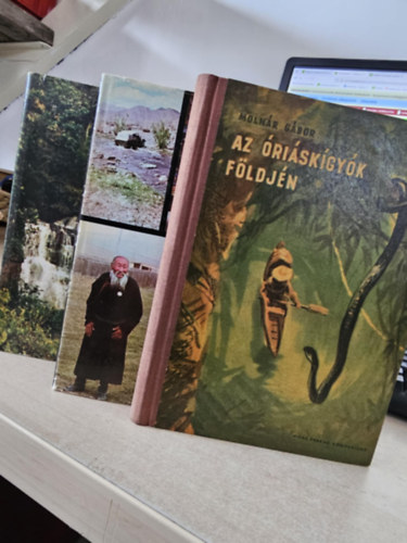 Moln�r G�bor - 3db Moln�r G�bor k�tet: Az �ri�sk�gy�k f�ldj�n - �jbe zuhant �vek - N�gy h�g� sziklavadon�ban