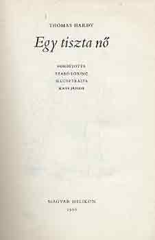 Thomas Hardy - Egy tiszta n