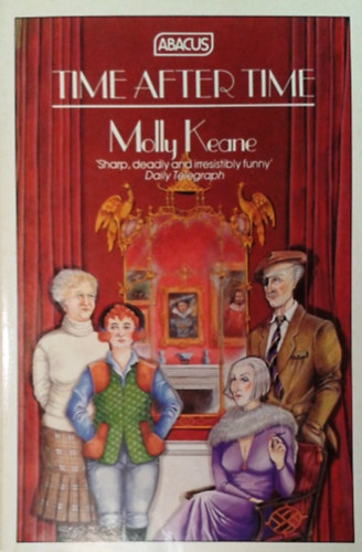 Molly Keane - Time after Time