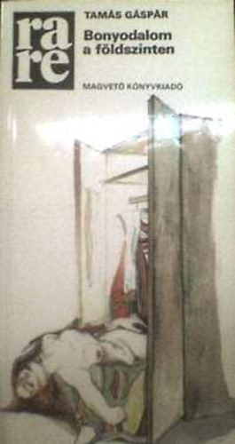 Tam�s G�sp�r - Bonyodalom a f�ldszinten