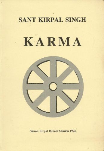 Sant Kirpal Singh - Karma - Az akci-reakci trvnye