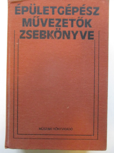 Oravecz Bla  (szerk.) - pletgpsz mvezetk zsebknyve