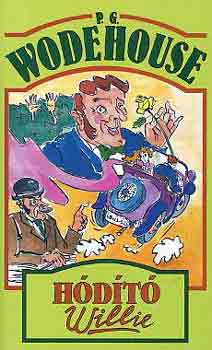 Pelham Grenville Wodehouse - Hdt Willie