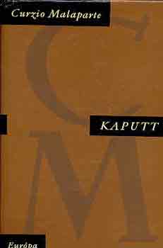 Curzio Malaparte - Kaputt