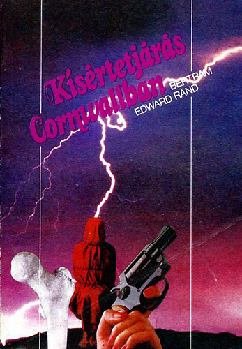 Bertram  Edward Rand - K�s�rtetj�r�s Cornwallban