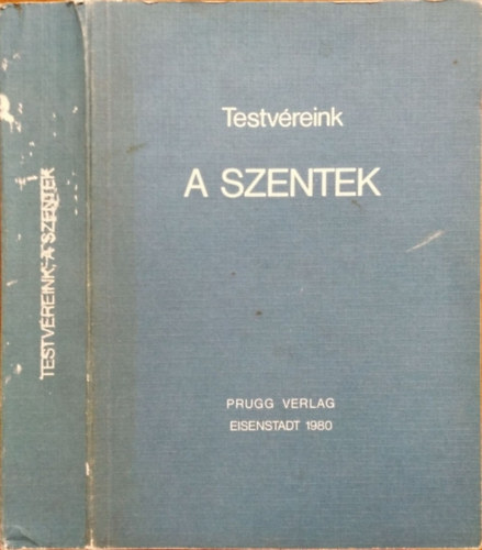 Prugg Verlag - Testvreink, a szentek