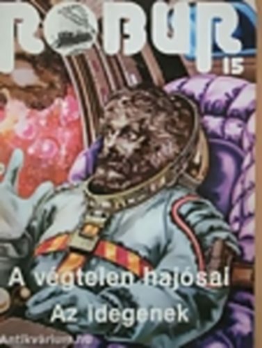 A v�gtelen haj�sai - Az idegenek - Robur 15.