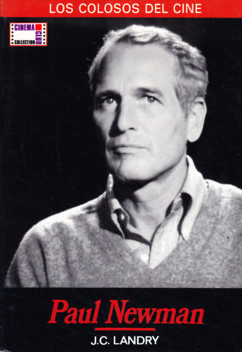 J. C. Landry - Paul Newman