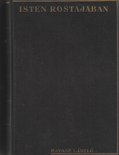 Ravasz Lszl - Isten rostjban III.