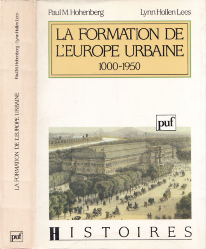 La formation de l'Europe urbaine 1000-1950