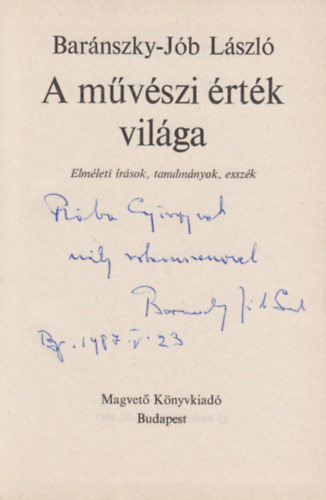 Bar�ntszly-J�b L�szl� - A m�v�szi �rt�k vil�ga