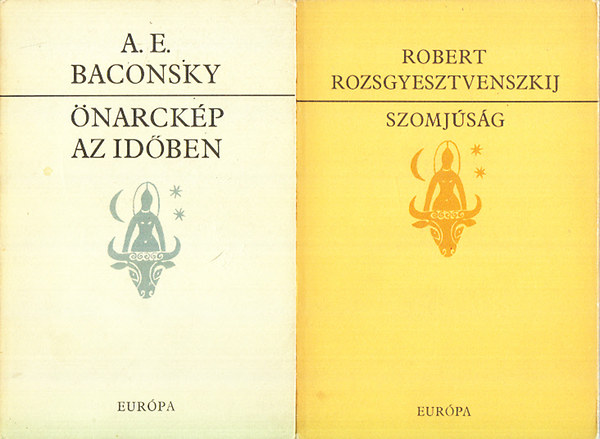 A. E. Baconsky; Rozsgyesztvenszkij - narckp az idben + Szomjsg (2 m)