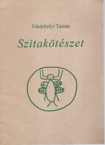 Dr. V�s�rhelyi Tam�s - Szitak�t�szet