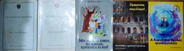 Dr. dr. Tuba Iván Kartal Ernő - 5db katolikus egyházzal kapcsolatos könyv és tankönyv - Katolikus egyháztörténelem, A Katolikus Egyház istentisztelete, Dr. Tuba Iván-A katolikus hit rendszere, Lelkiélet és liturgia, Dr. Kartal Ernő-Mit ér/ír az ember, ha magyar, katol