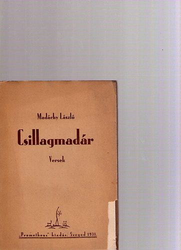 Madáchy László - Csillagmadár (Versek)