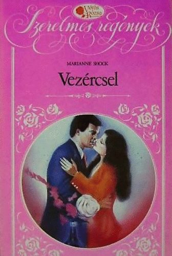 Marianne Shock - Vezércsel