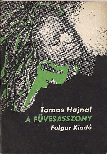 Tomos Hajnal - A f�vesasszony