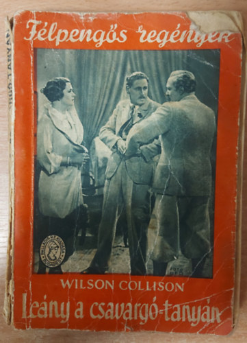 Wilson Collison - Leny a csavargtanyn (Flpengs regnyek)