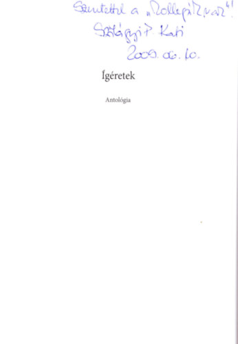 Szecs�dy P�ter  (szerk.) - �g�retek - dedik�lt