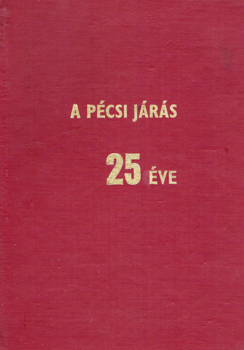 A Pcsi Jrs 25 ve 1945-1970