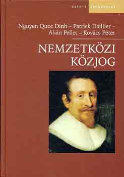 Dinh; Daillier; Pellet; Kovcs - Nemzetkzi kzjog