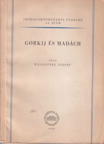 Waldapfel J�zsef - Gorkij �s mad�ch