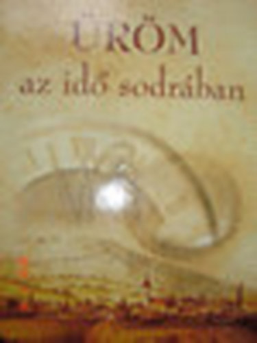 Bldin Beke Mria- V. Szinnyai Katalin  (szerk.) - rm az id sodrban