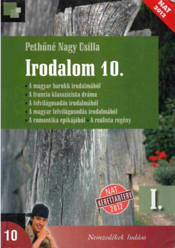 Peth�n� Nagy Csilla - Irodalom 10. (Peth�n� Nagy Csilla)