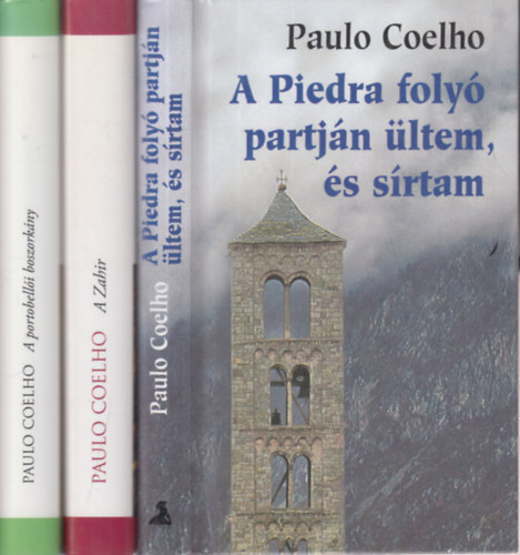 Paulo Coelho - 3 db. Coelho ktet (A Piedra foly partjn ltem, s srtam + A Zahir + A portobelli boszorkny)