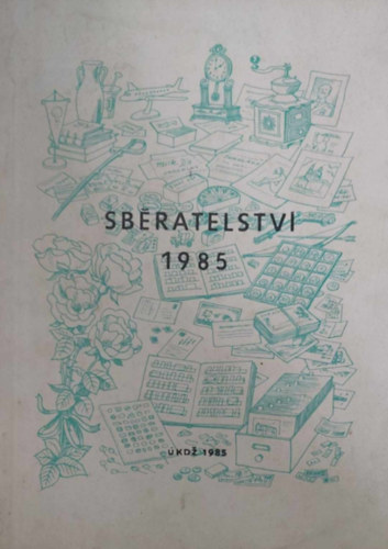 Sbratelstv 1985 (Gyjtemnyek - cseh nyelv)
