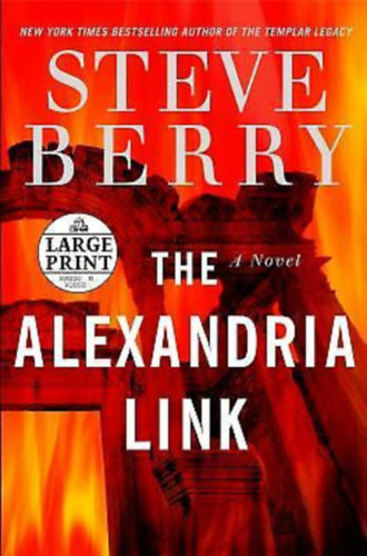 Steve Berry - The Alexandria Link: A Novel (Cotton Malone)