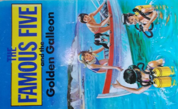 John Cooper Claude Voilier - The Famous Five and the Golden Galleon (Knight Books)