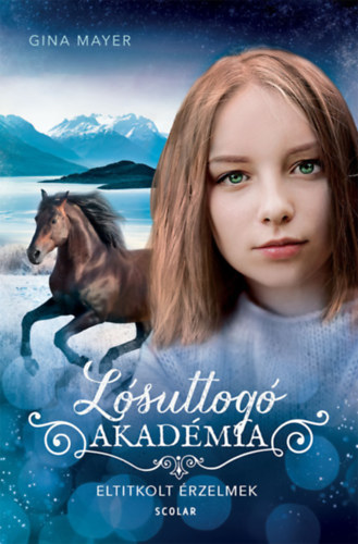 Gina Mayer - Eltitkolt rzelmek - Lsuttog Akadmia 11.