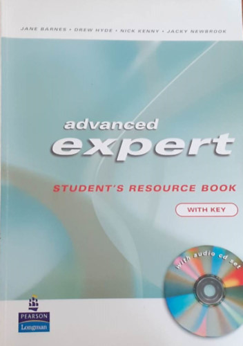 Jane Barnes; Drew Hyde; Nick Kenny; Jacky Newbrook - Advanced Expert Cae Student's Resource Book with key and audio Cd new edition, Coursebook